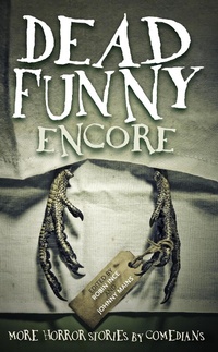 Enlarge image Cover: Dead Funny: Encore - Salt Publishing