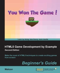 Enlarge image Cover: HTML5 Game Development by Example - Second Edition - Packt Publishing