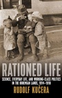 Cover: Rationed Life - Berghahn Books