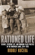 Cover: Rationed Life - Berghahn Books