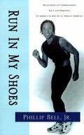 Cover: Run in My Shoes - Xlibris Corporation