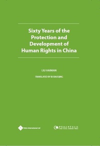 Enlarge image Cover: Sixty Years of the Protection and Development of Human Rights in China - Paths International