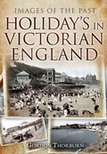 Cover: Holidays in Victorian England - Remember When