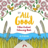 Enlarge image Cover: All Good - Allen & Unwin Aotearoa New Zealand