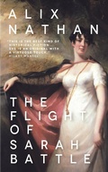 Cover: The Flight of Sarah Battle - Parthian Books