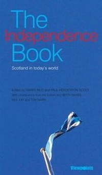 Enlarge image Cover: The Independence Book - Luath Press Ltd