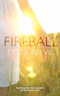 Enlarge image Cover: Fireball - Parthian Books