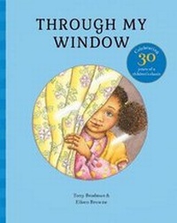 Enlarge image Cover: Through My Window - Frances Lincoln Children's Books