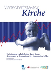 Enlarge image Cover: Wirtschaftsfaktor Kirche - Verlag der österreichischen Akademie der Wissenschaften