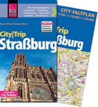 Abbildung von: Reise Know-How CityTrip Straßburg - Reise Know-How Verlag Peter Rump GmbH
