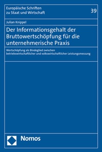 Abbildung von: Der Informationsgehalt der Bruttowertschöpfung für die unternehmerische Praxis - Nomos