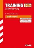 Cover: Training Abschlusspr&uuml;fung Realschule Niedersachsen - Mathematik - Stark Verlag GmbH