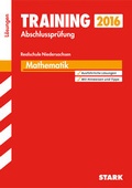 Cover: Training Abschlusspr&uuml;fung Realschule Niedersachsen - Mathematik L&ouml;sungsheft - Stark Verlag GmbH