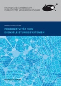 Cover: Produktivit&auml;t von Dienstleistungssystemen. - Fraunhofer Verlag