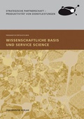 Cover: Wissenschaftliche Basis und Service Science. - Fraunhofer Verlag