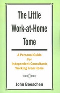 Cover: The Little Work-At-Home Tome - Xlibris Corporation