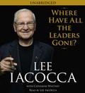 Cover: Where Have All the Leaders Gone? - Simon & Schuster Audio