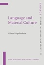 Cover: Language and Material Culture - John Benjamins Publishing Company