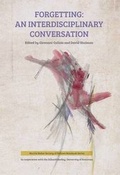 Cover: Forgetting: An Interdisciplinary Conversation - Hebrew University Magnes Press