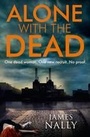 Cover: Alone with the Dead - AVON, a division of HarperCollins Publishers Ltd