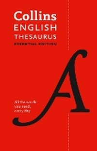 Enlarge image Cover: Collins English Essential Thesaurus - Collins