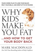 Cover: Why Kids Make You Fat - HarperOne