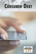 Cover: Consumer Debt - Greenhaven Press