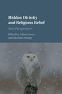 Cover: Hidden Divinity and Religious Belief - Cambridge University Press