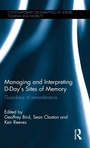 Cover: Managing and Interpreting D-Day's Sites of Memory - Routledge