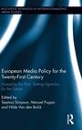 Cover: European Media Policy for the Twenty-First Century - Routledge