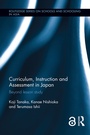 Cover: Curriculum, Instruction and Assessment in Japan - Routledge