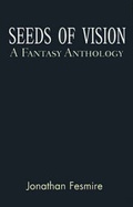 Cover: Seeds of Vision - Xlibris Corporation