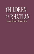 Cover: Children of Rhatlan - Xlibris Corporation