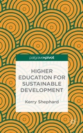 Cover: Higher Education for Sustainable Development - Palgrave Pivot