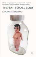 Cover: The 'Fat' Female Body - Palgrave Macmillan