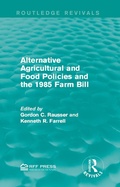 Cover: Alternative Agricultural and Food Policies and the 1985 Farm Bill - Routledge