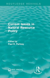 Enlarge image Cover: Current Issues in Natural Resource Policy - Routledge