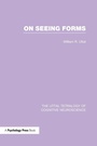 Cover: On Seeing Forms - Psychology Press Ltd
