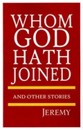 Cover: Whom God Hath Joined - Xlibris Corporation