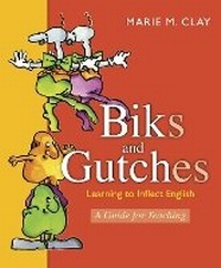 Enlarge image Cover: Biks and Gutches: Learning to Inflect English - Scholastic