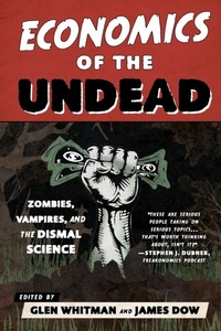 Enlarge image Cover: Economics of the Undead - Rowman & Littlefield Publishers