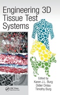 Cover: Engineering 3D Tissue Test Systems - CRC Press