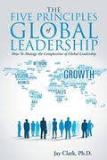 Cover: The Five Principles of Global Leadership - WestBow Press