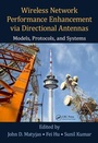 Cover: Wireless Network Performance Enhancement via Directional Antennas: Models, Protocols, and Systems - CRC Press