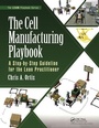 Bild: The Cell Manufacturing Playbook - Productivity Press