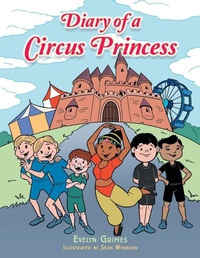 Enlarge image Cover: Diary of a Circus Princess - AUTHORHOUSE