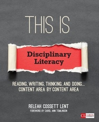 Enlarge image Cover: This Is Disciplinary Literacy - Corwin Press Inc