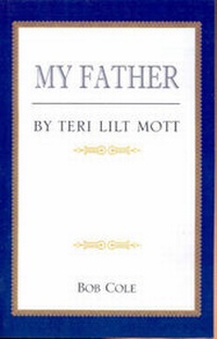Enlarge image Cover: My Father - Xlibris Corporation