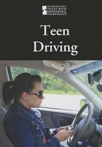 Enlarge image Cover: Teen Driving - Greenhaven Press