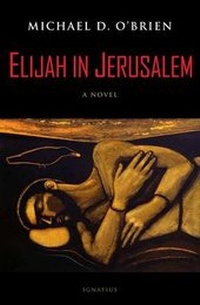 Enlarge image Cover: Elijah in Jerusalem - Ignatius Press